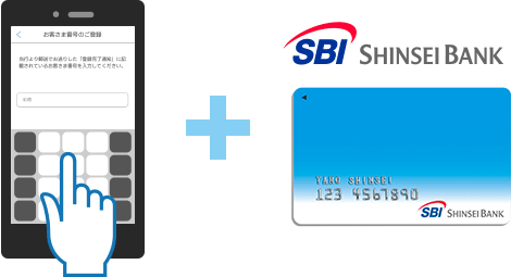Input customer number shown in letter. + Register SBI Shinsei Bank account details